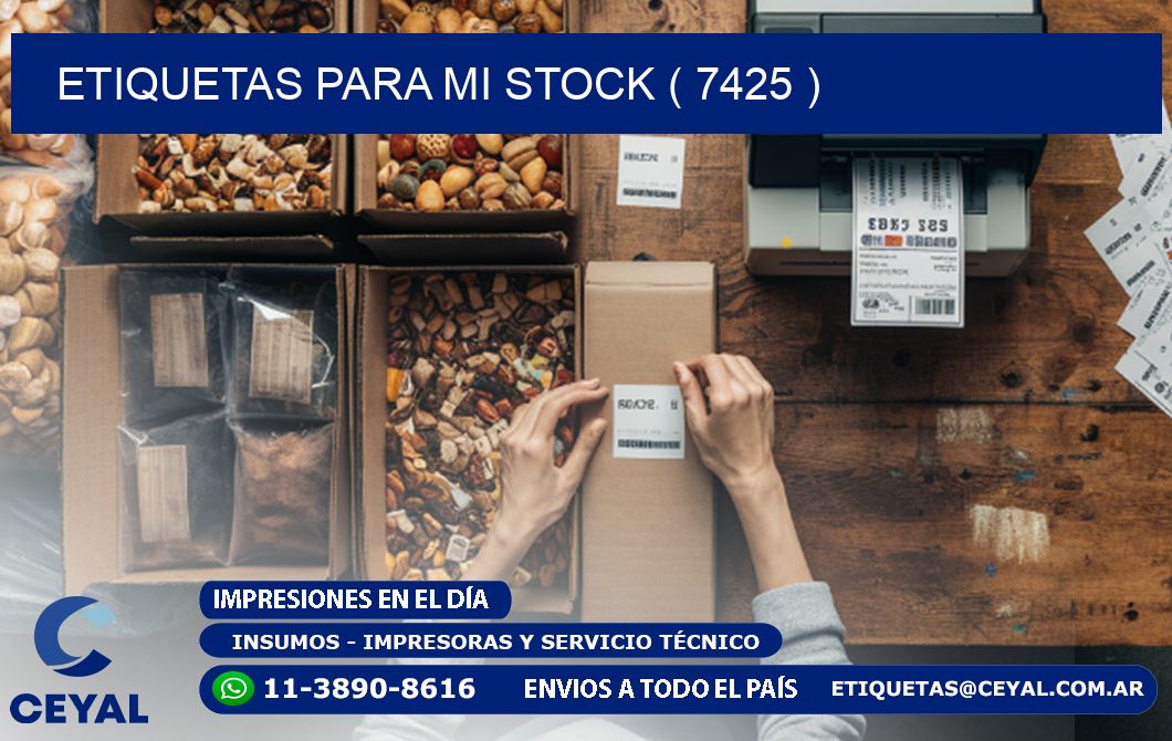 ETIQUETAS PARA MI STOCK ( 7425 )