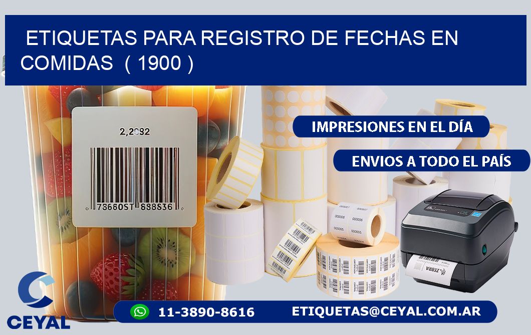 ETIQUETAS PARA REGISTRO DE FECHAS EN COMIDAS  ( 1900 )
