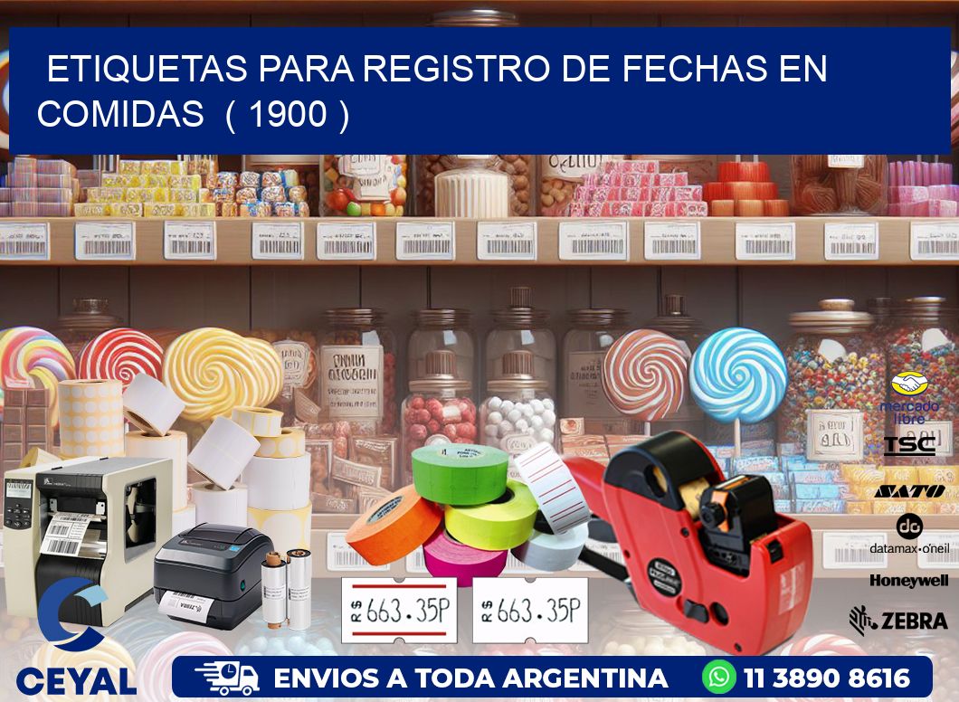 ETIQUETAS PARA REGISTRO DE FECHAS EN COMIDAS  ( 1900 )