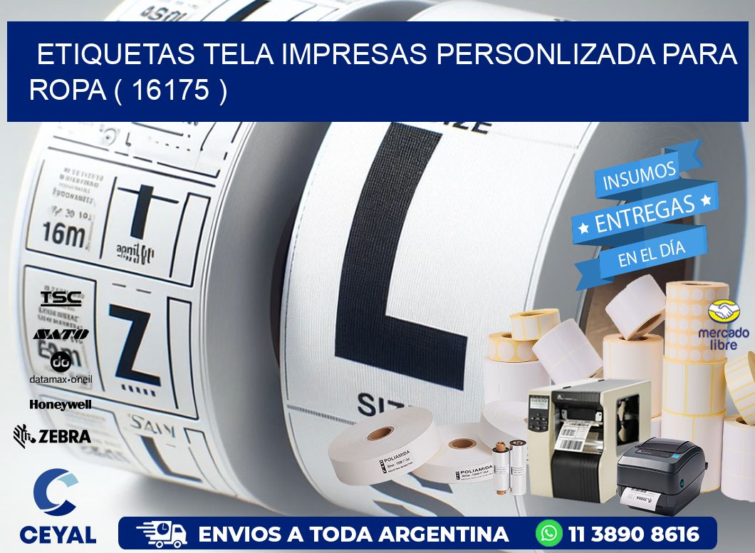 ETIQUETAS TELA IMPRESAS PERSONLIZADA PARA ROPA ( 16175 )