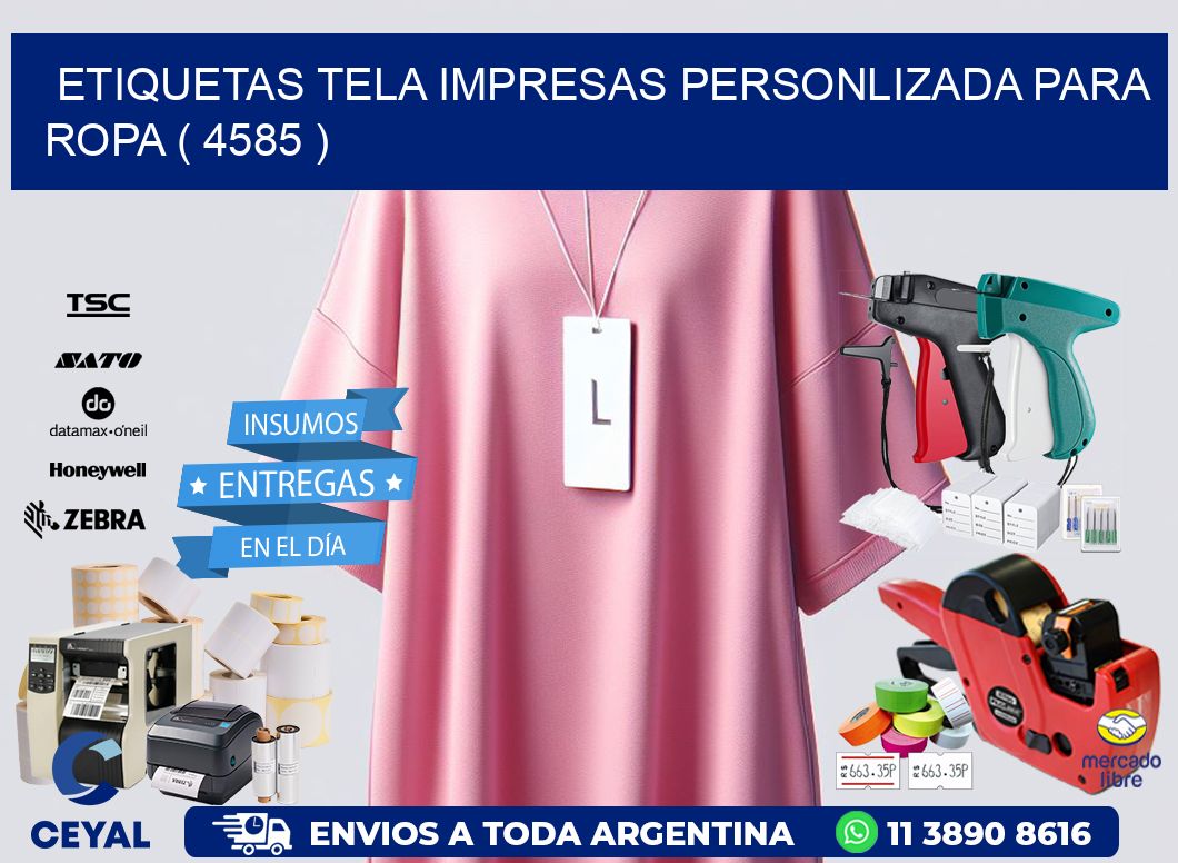 ETIQUETAS TELA IMPRESAS PERSONLIZADA PARA ROPA ( 4585 )