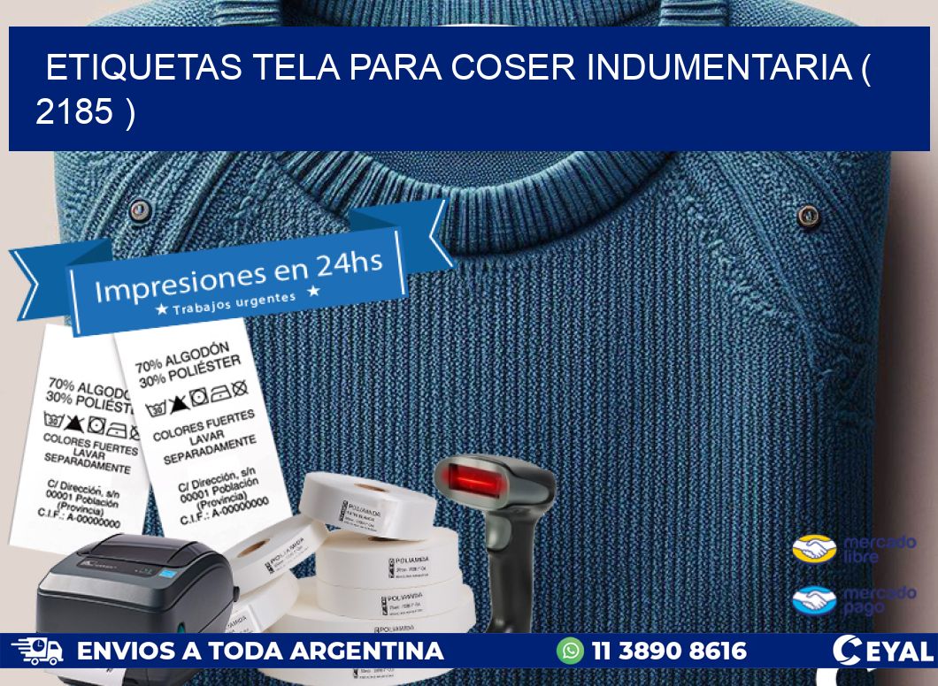 ETIQUETAS TELA PARA COSER INDUMENTARIA ( 2185 )