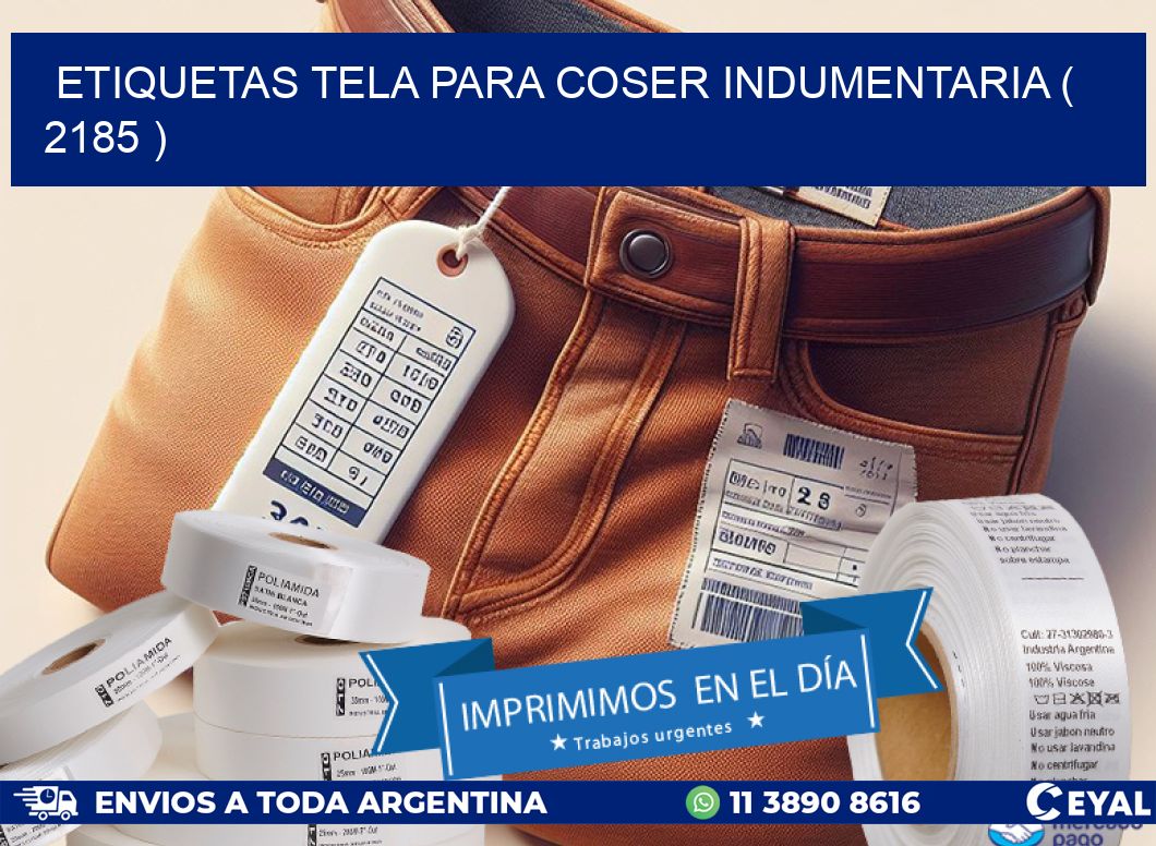 ETIQUETAS TELA PARA COSER INDUMENTARIA ( 2185 )