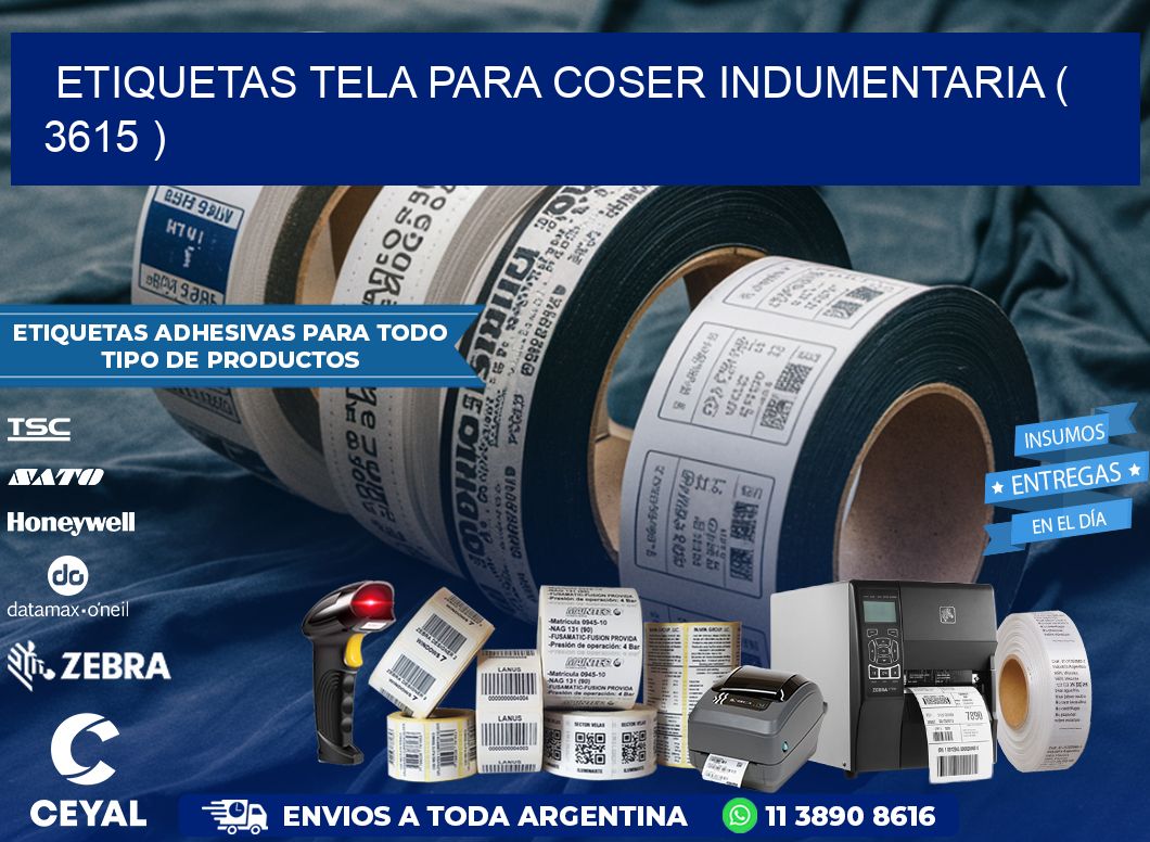 ETIQUETAS TELA PARA COSER INDUMENTARIA ( 3615 )