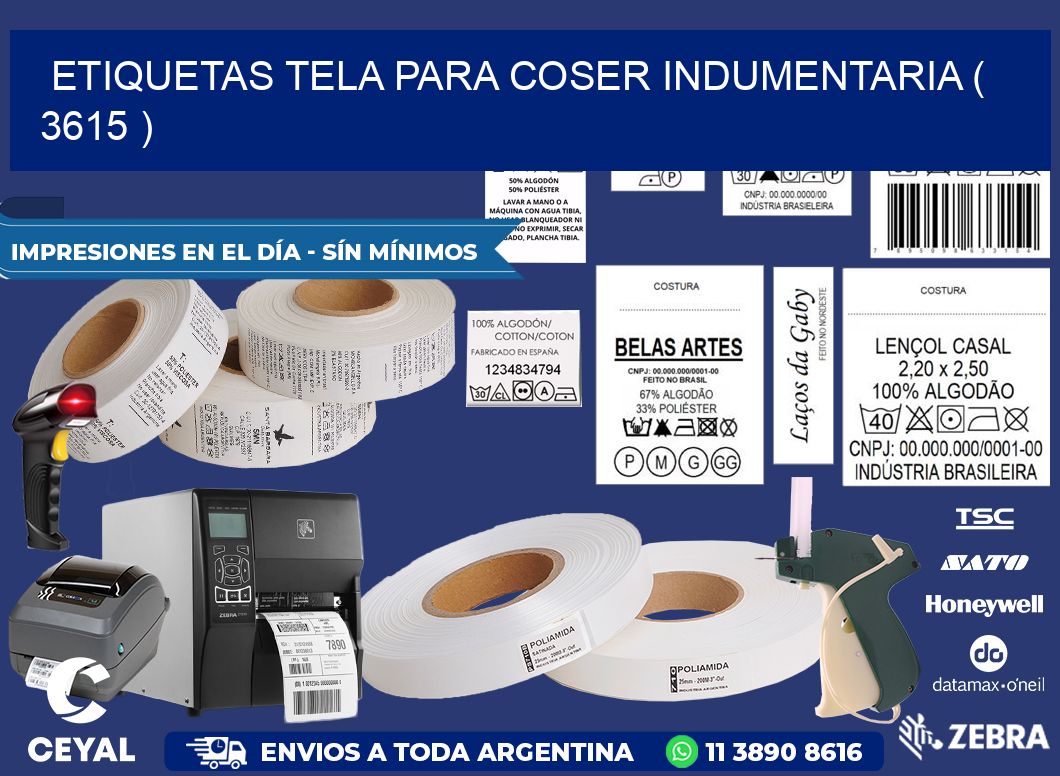 ETIQUETAS TELA PARA COSER INDUMENTARIA ( 3615 )