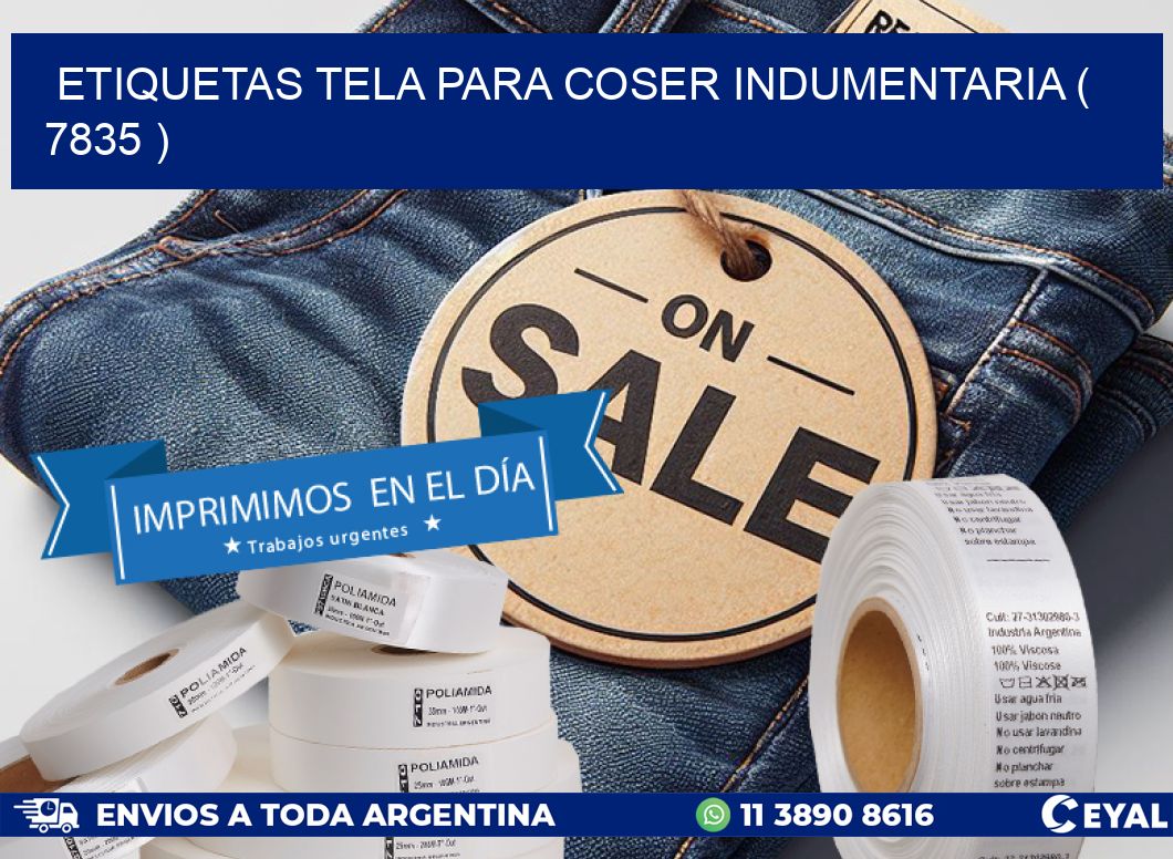 ETIQUETAS TELA PARA COSER INDUMENTARIA ( 7835 )