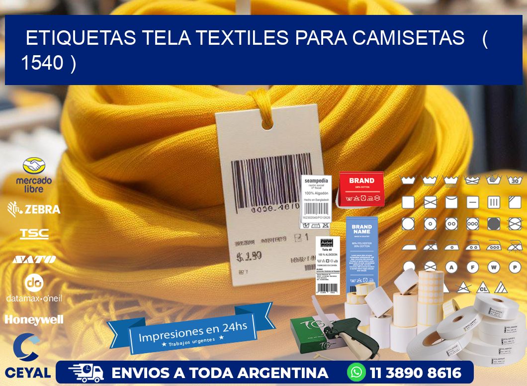 ETIQUETAS TELA TEXTILES PARA CAMISETAS   ( 1540 )