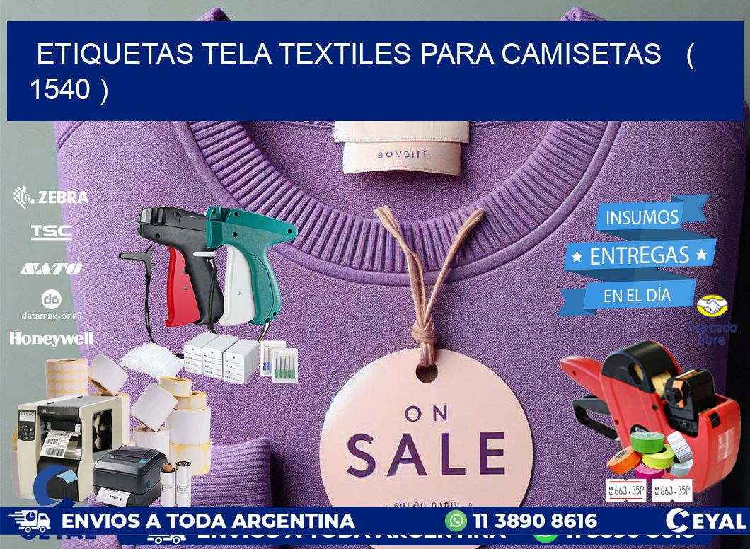 ETIQUETAS TELA TEXTILES PARA CAMISETAS   ( 1540 )