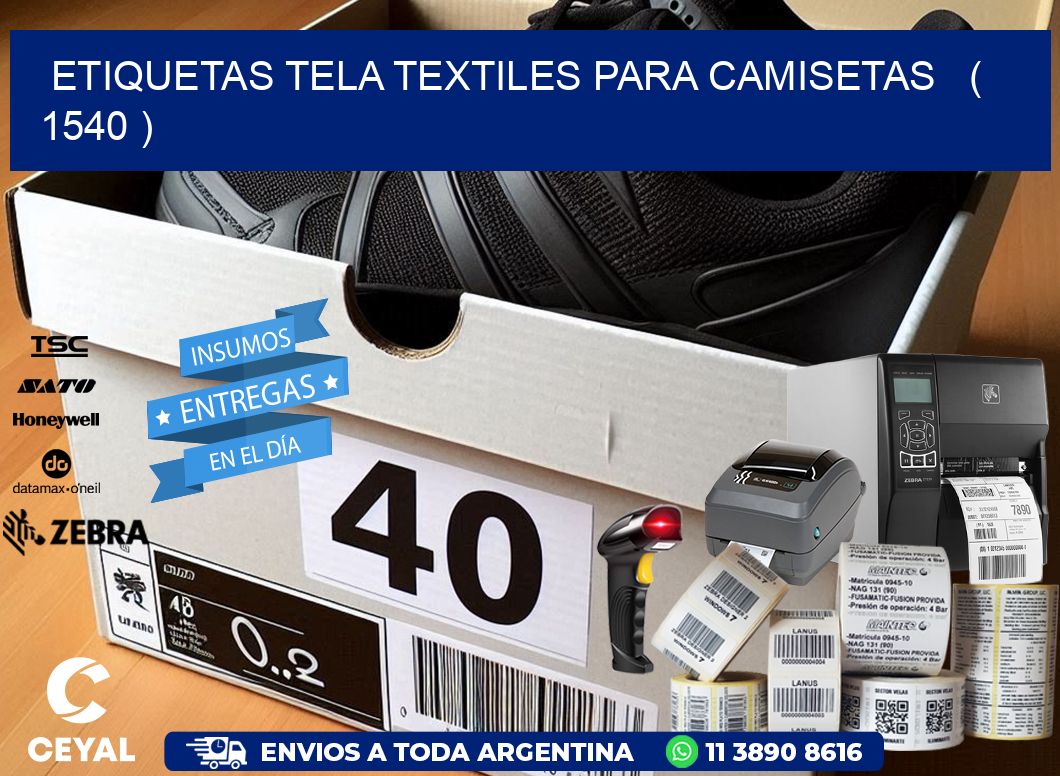 ETIQUETAS TELA TEXTILES PARA CAMISETAS   ( 1540 )