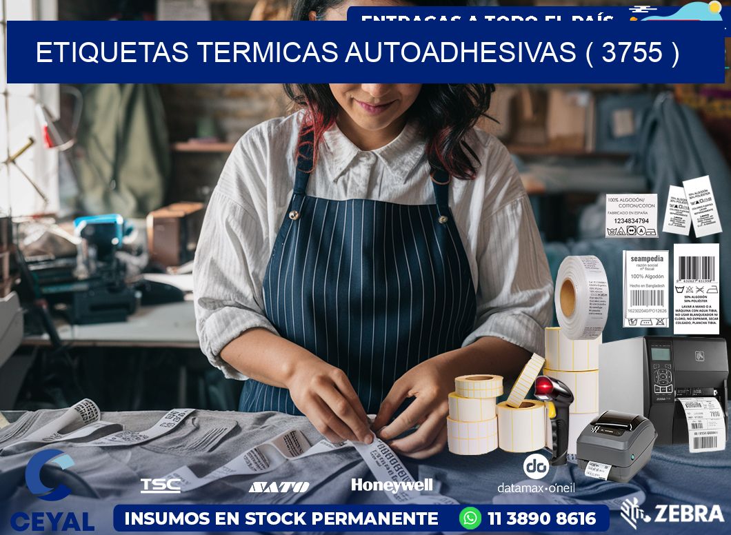 ETIQUETAS TERMICAS AUTOADHESIVAS ( 3755 )