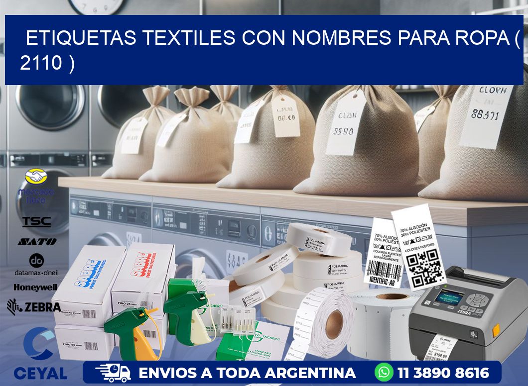 ETIQUETAS TEXTILES CON NOMBRES PARA ROPA ( 2110 )