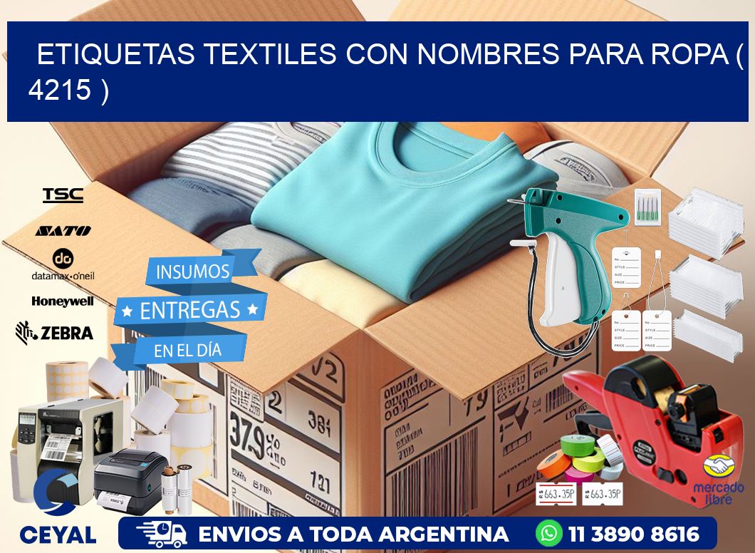 ETIQUETAS TEXTILES CON NOMBRES PARA ROPA ( 4215 )