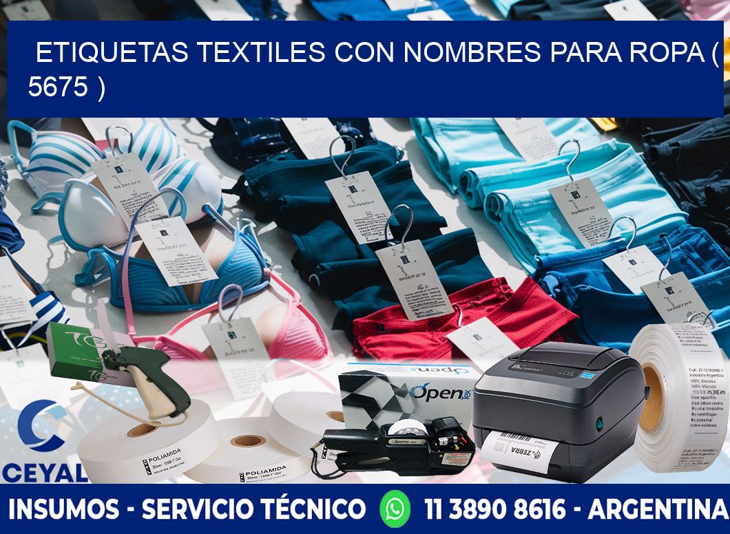 ETIQUETAS TEXTILES CON NOMBRES PARA ROPA ( 5675 )