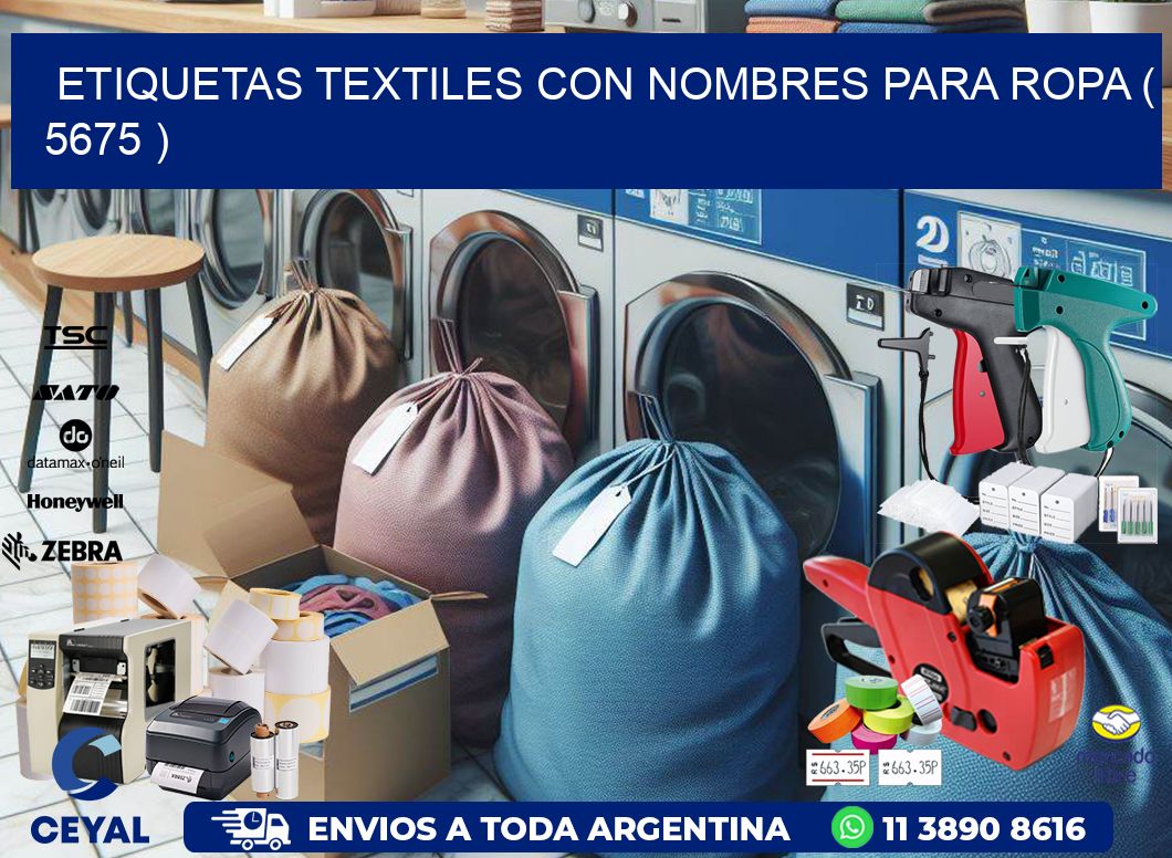 ETIQUETAS TEXTILES CON NOMBRES PARA ROPA ( 5675 )