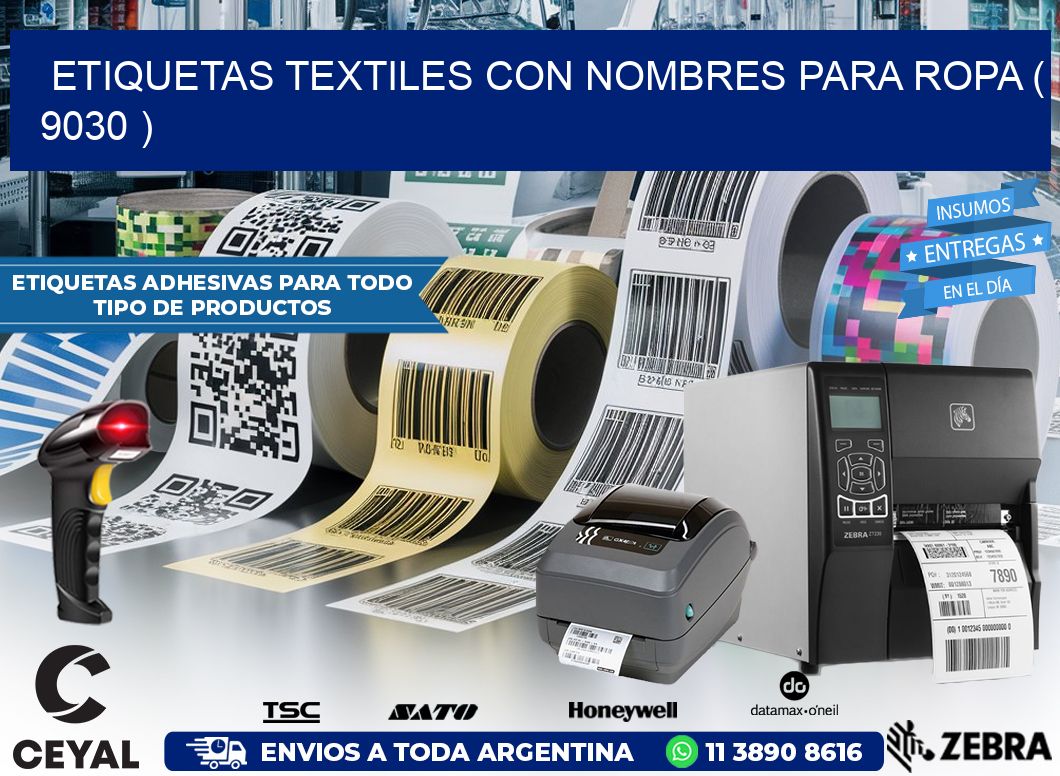 ETIQUETAS TEXTILES CON NOMBRES PARA ROPA ( 9030 )