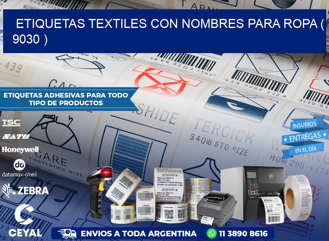 ETIQUETAS TEXTILES CON NOMBRES PARA ROPA ( 9030 )