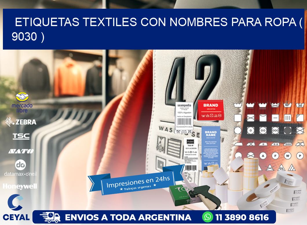 ETIQUETAS TEXTILES CON NOMBRES PARA ROPA ( 9030 )