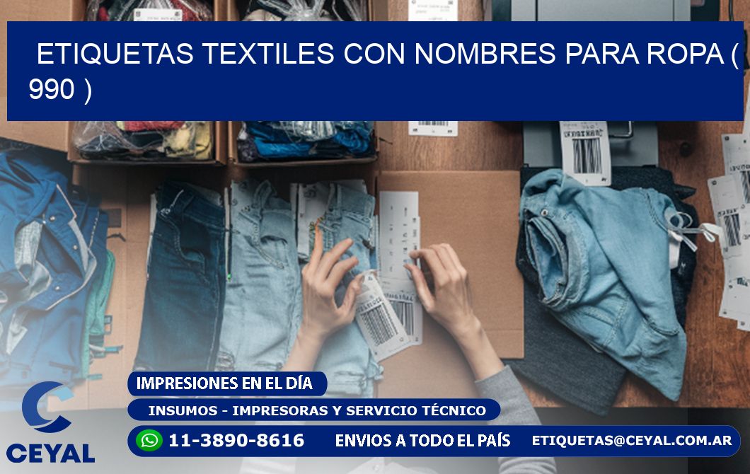 ETIQUETAS TEXTILES CON NOMBRES PARA ROPA ( 990 )