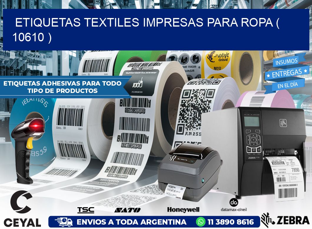 ETIQUETAS TEXTILES IMPRESAS PARA ROPA ( 10610 )