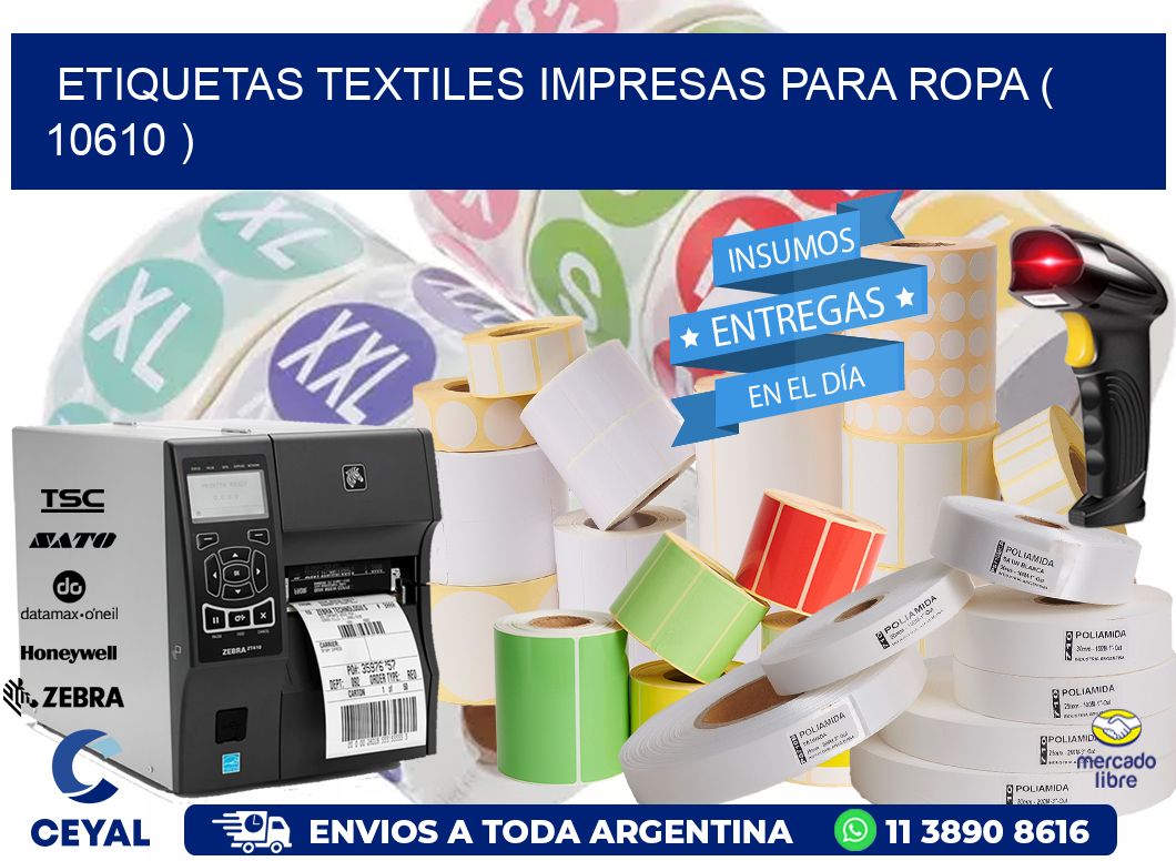 ETIQUETAS TEXTILES IMPRESAS PARA ROPA ( 10610 )