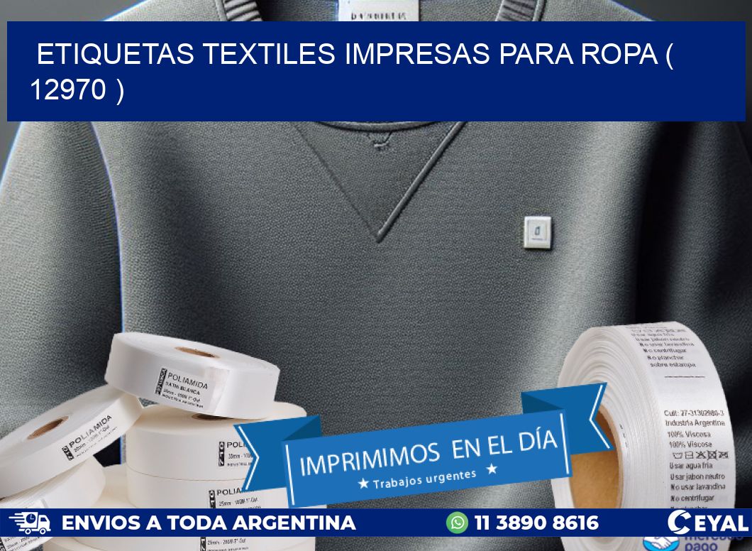 ETIQUETAS TEXTILES IMPRESAS PARA ROPA ( 12970 )