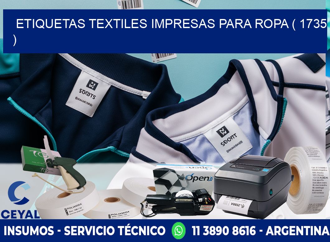 ETIQUETAS TEXTILES IMPRESAS PARA ROPA ( 1735 )