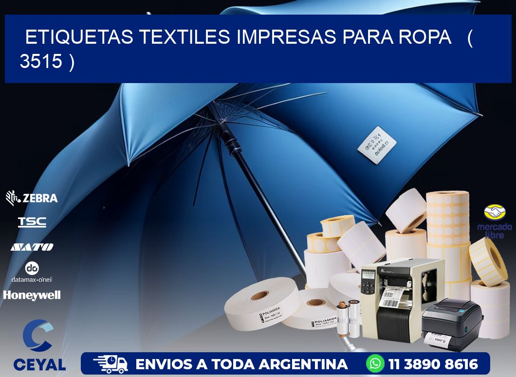 ETIQUETAS TEXTILES IMPRESAS PARA ROPA   ( 3515 )