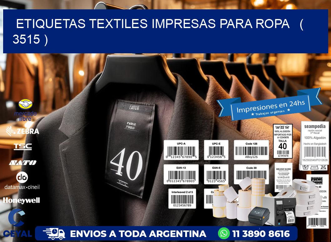 ETIQUETAS TEXTILES IMPRESAS PARA ROPA   ( 3515 )