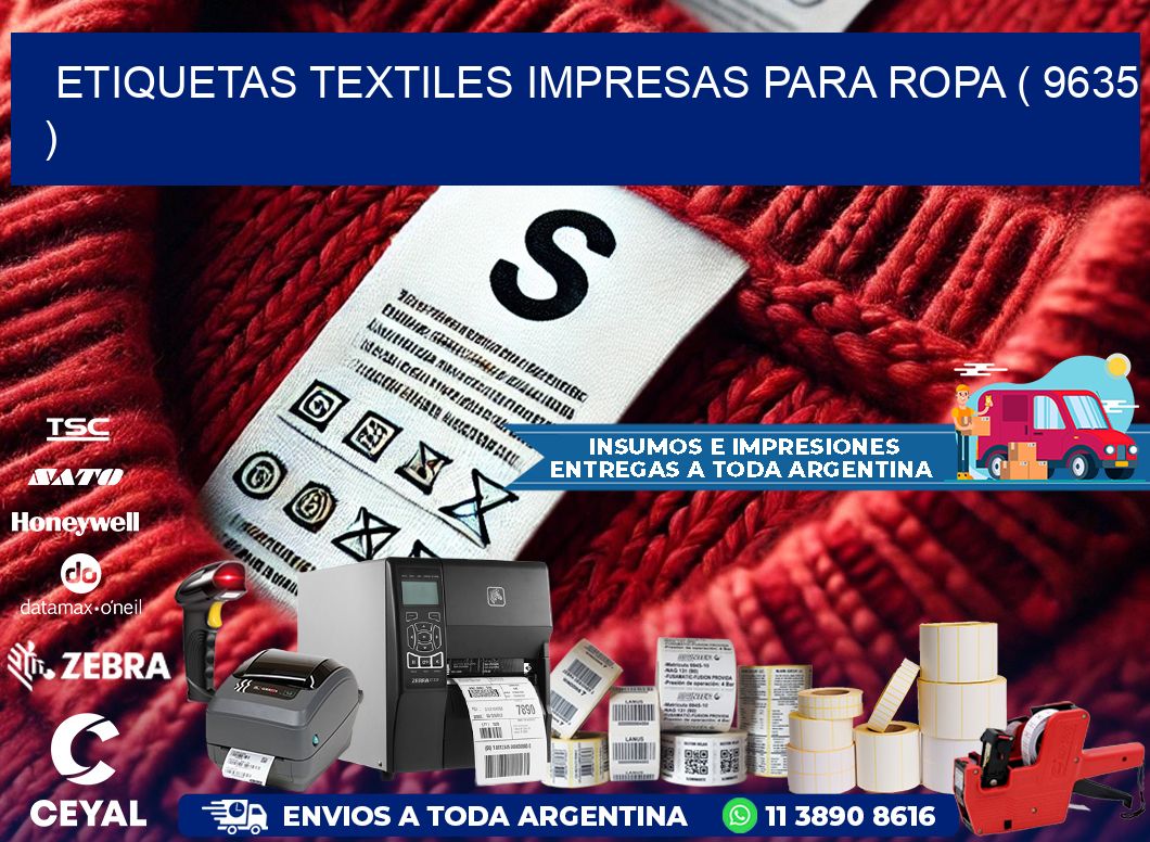 ETIQUETAS TEXTILES IMPRESAS PARA ROPA ( 9635 )