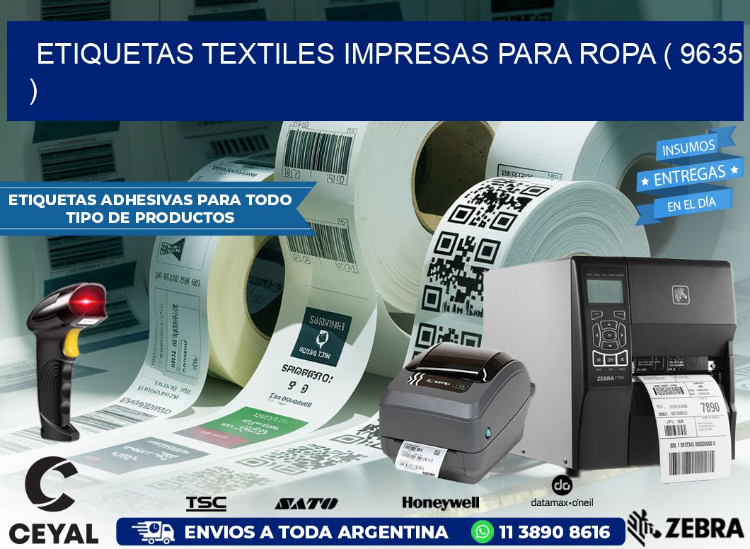 ETIQUETAS TEXTILES IMPRESAS PARA ROPA ( 9635 )