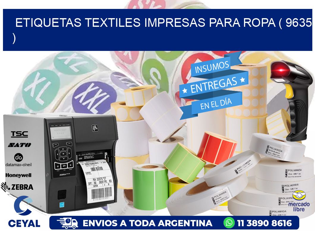 ETIQUETAS TEXTILES IMPRESAS PARA ROPA ( 9635 )