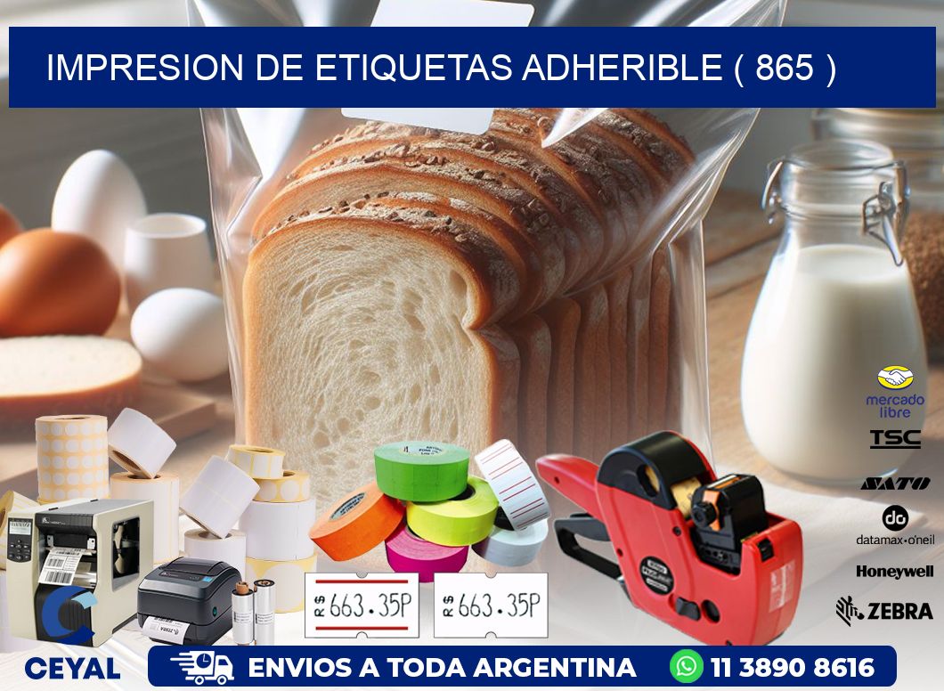 IMPRESION DE ETIQUETAS ADHERIBLE ( 865 )