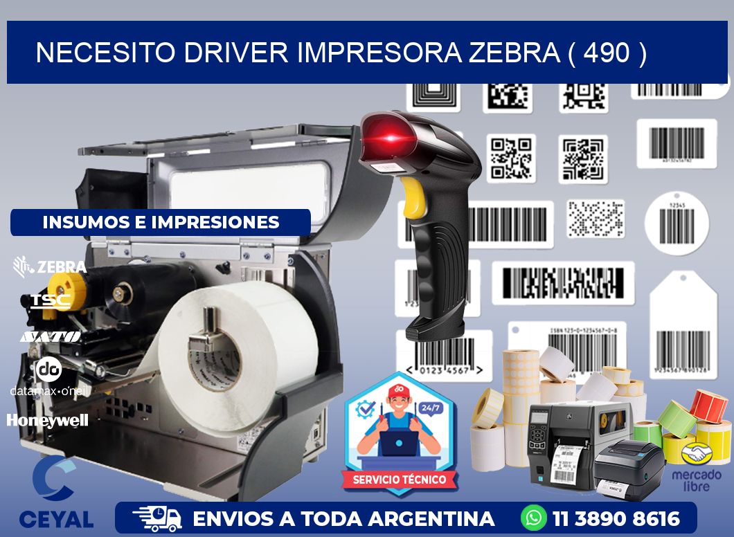 NECESITO DRIVER IMPRESORA ZEBRA ( 490 )
