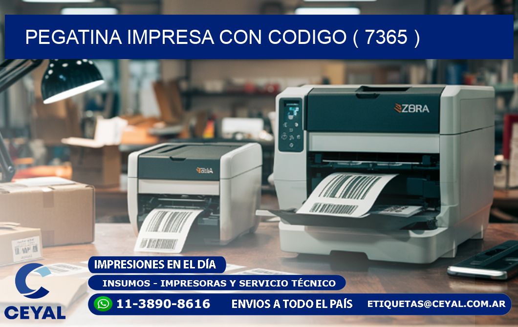 PEGATINA IMPRESA CON CODIGO ( 7365 )