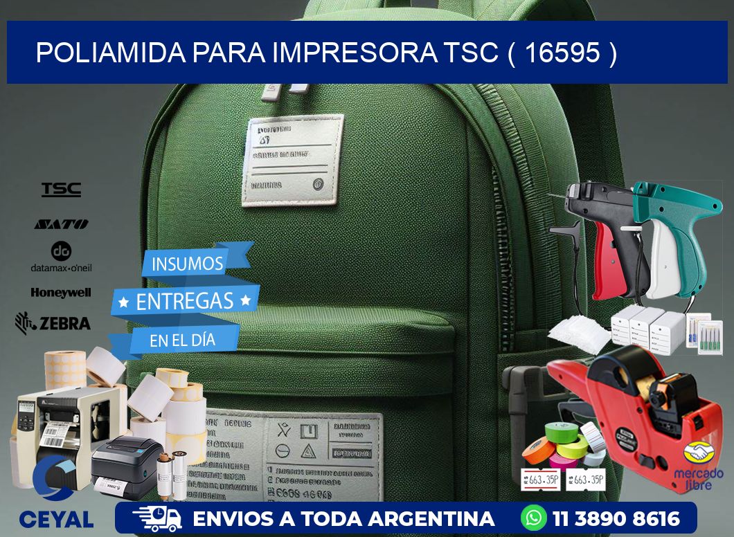 POLIAMIDA PARA IMPRESORA TSC ( 16595 )
