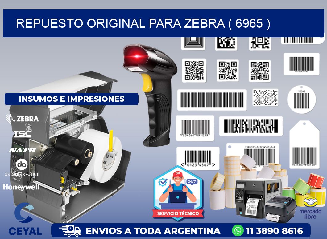 REPUESTO ORIGINAL PARA ZEBRA ( 6965 )