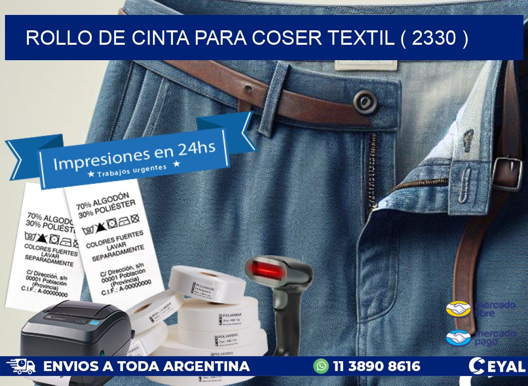 ROLLO DE CINTA PARA COSER TEXTIL ( 2330 )