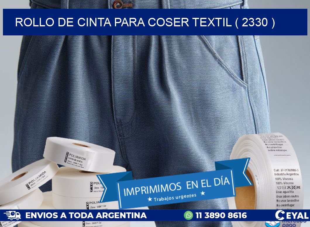 ROLLO DE CINTA PARA COSER TEXTIL ( 2330 )