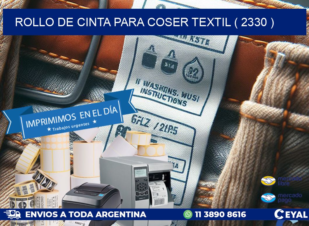 ROLLO DE CINTA PARA COSER TEXTIL ( 2330 )