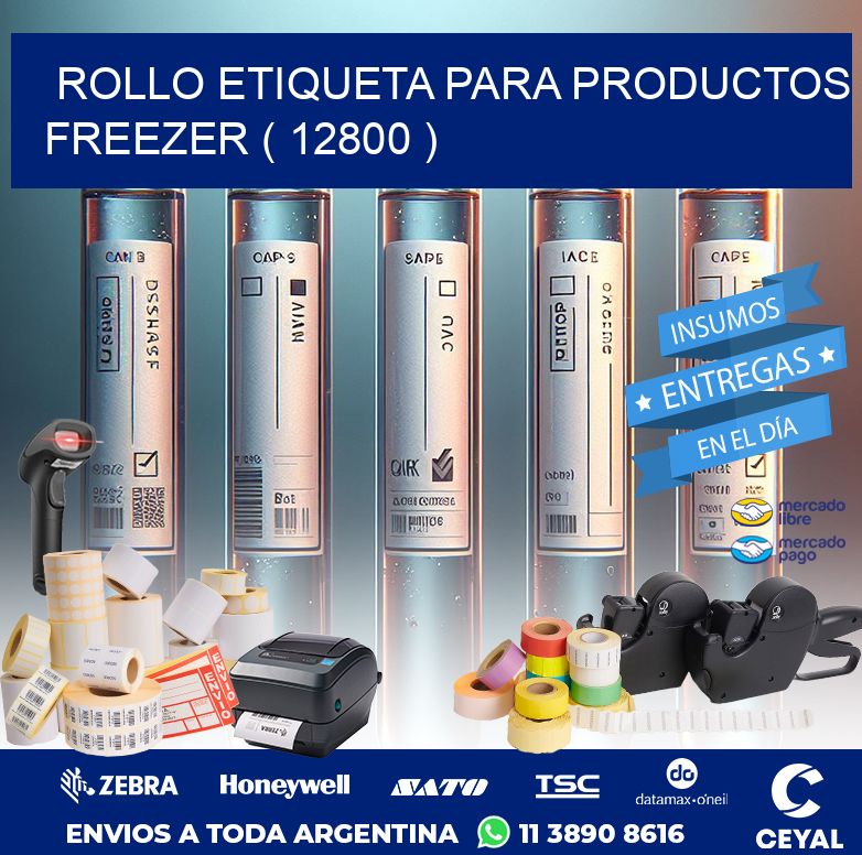ROLLO ETIQUETA PARA PRODUCTOS FREEZER ( 12800 )