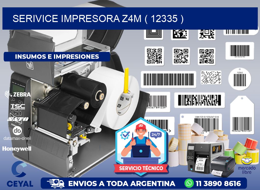 SERIVICE IMPRESORA Z4M ( 12335 )