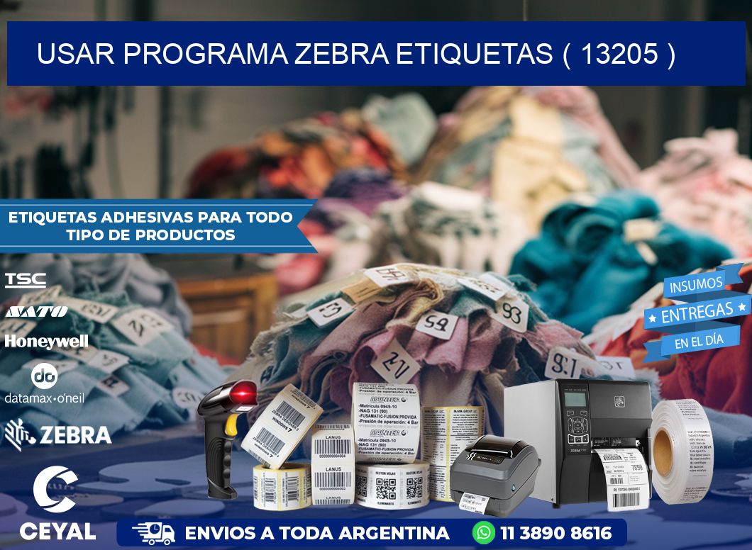 USAR PROGRAMA ZEBRA ETIQUETAS ( 13205 )