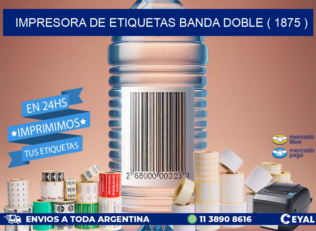 impresora de etiquetas banda doble ( 1875 )