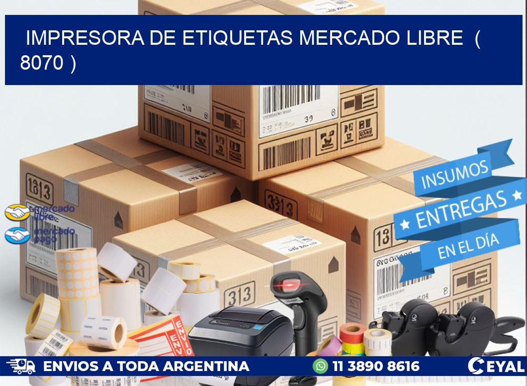 impresora de etiquetas mercado libre  ( 8070 )