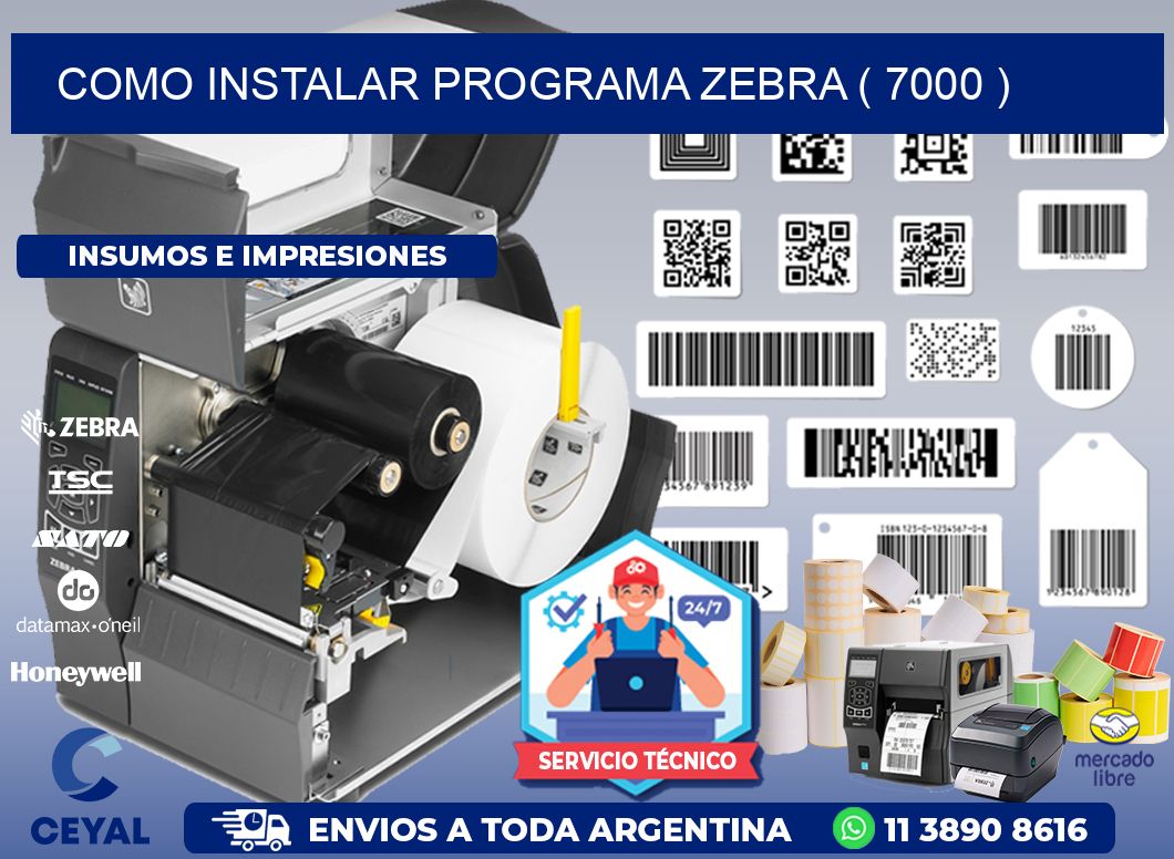 COMO INSTALAR PROGRAMA ZEBRA ( 7000 )