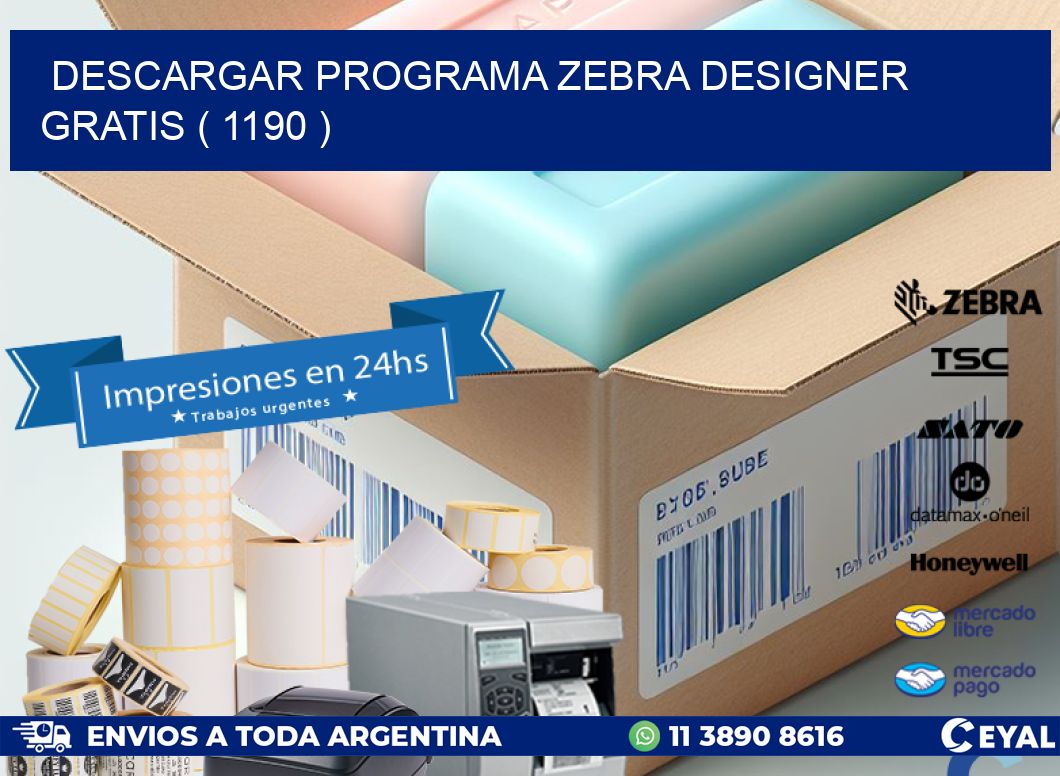 DESCARGAR PROGRAMA ZEBRA DESIGNER GRATIS ( 1190 )