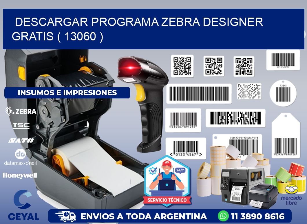 DESCARGAR PROGRAMA ZEBRA DESIGNER GRATIS ( 13060 )