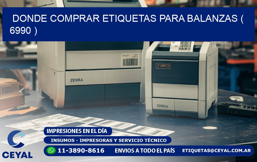 DONDE COMPRAR ETIQUETAS PARA BALANZAS ( 6990 )