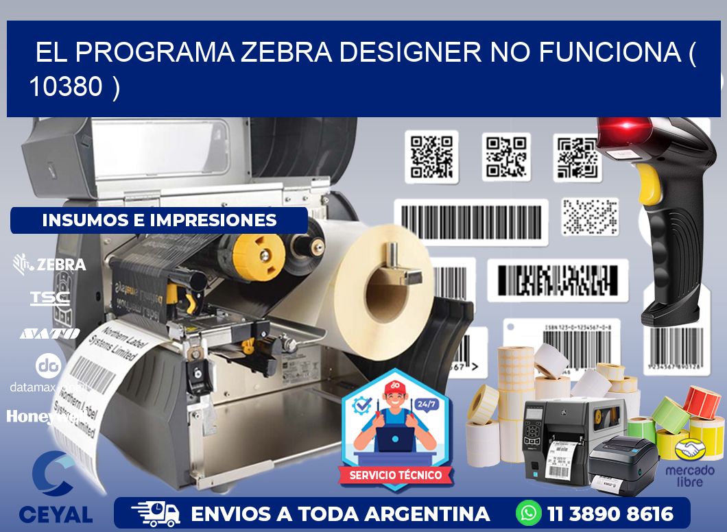 EL PROGRAMA ZEBRA DESIGNER NO FUNCIONA ( 10380 )