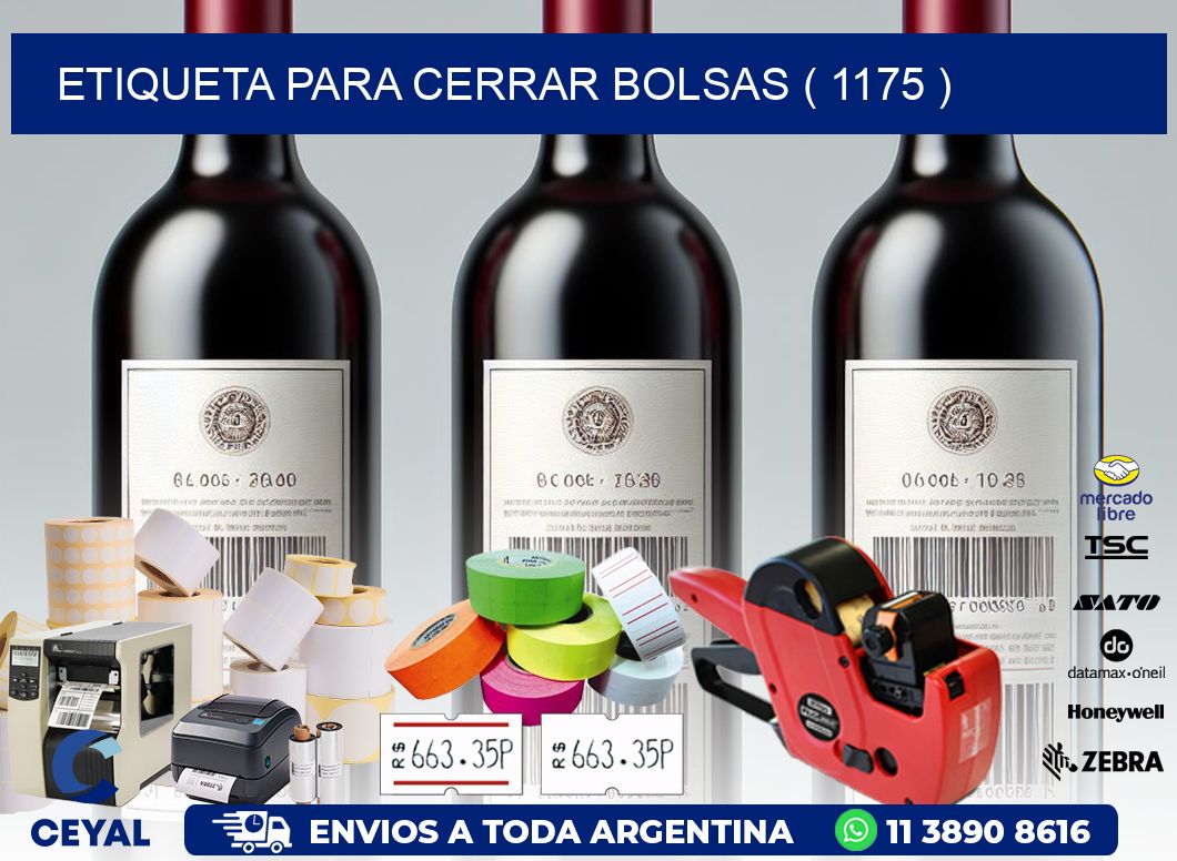 ETIQUETA PARA CERRAR BOLSAS ( 1175 )
